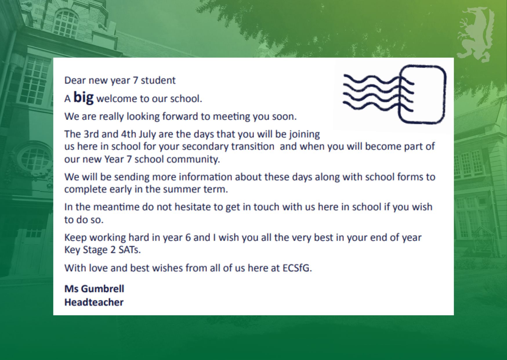 Headteacher postcard to Year 6 students Headteacher postcard to Year 6 students